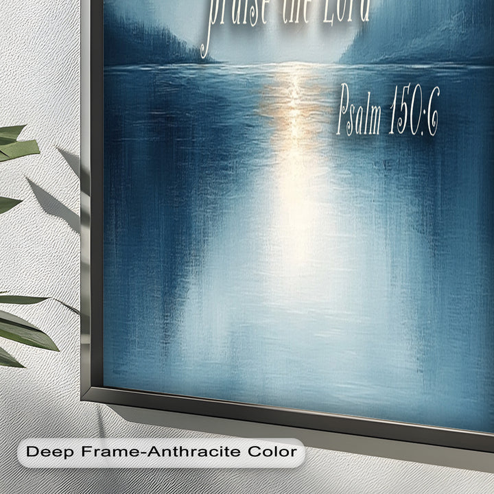 Psalm 150:6 – Praise the Lord Bible Verse Oil Painting