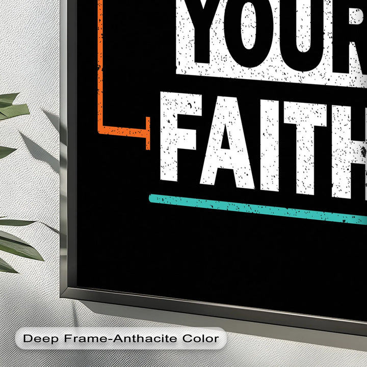 Keep Your Faith – Bold Oil Painting - MyPhotoStation