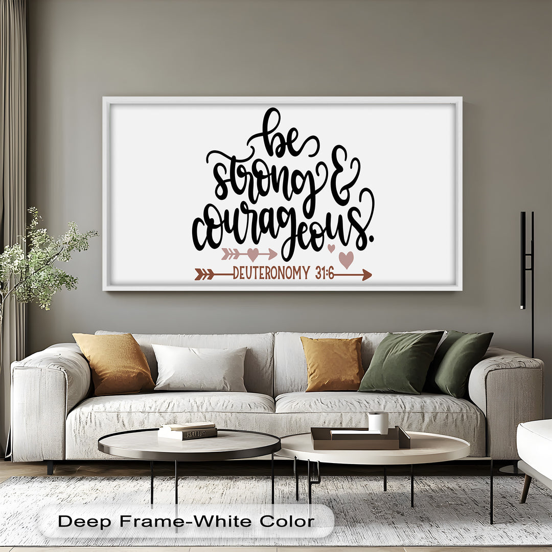 Be Strong & Courageous – Deuteronomy 31:6 Bible Oil Painting