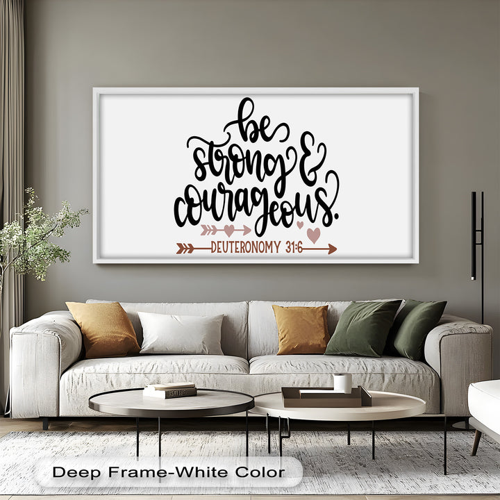 Be Strong & Courageous – Deuteronomy 31:6 Bible Oil Painting