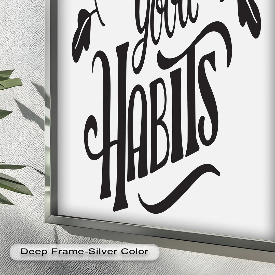 Build Good Habits – Black and White Motivational Oil Paintings - MyPhotoStation