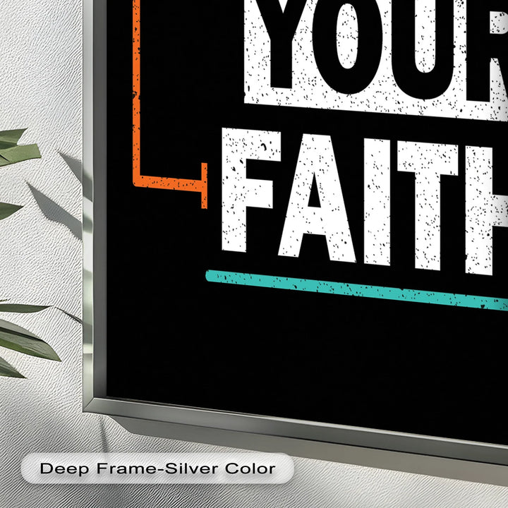 Keep Your Faith – Bold Oil Painting - MyPhotoStation