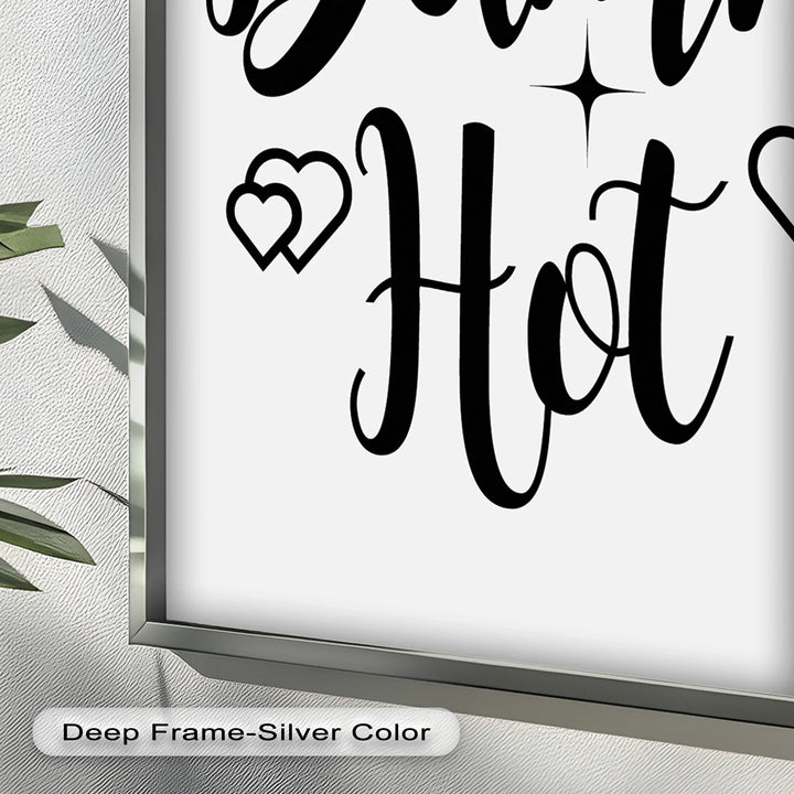 Damn Hot – Flirty Typography Oil Painting - MyPhotoStation