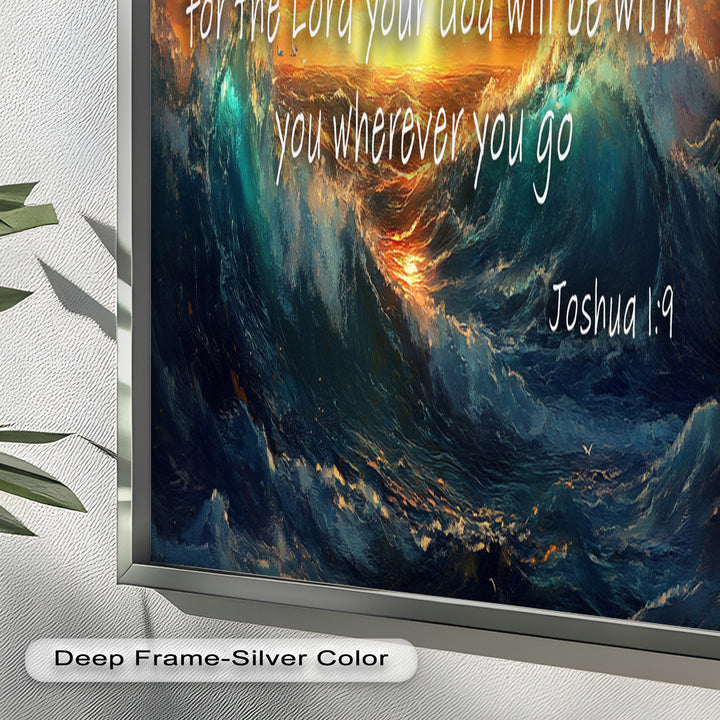 Joshua 1:9 – Courage & Strength Bible Verse Oil Painting