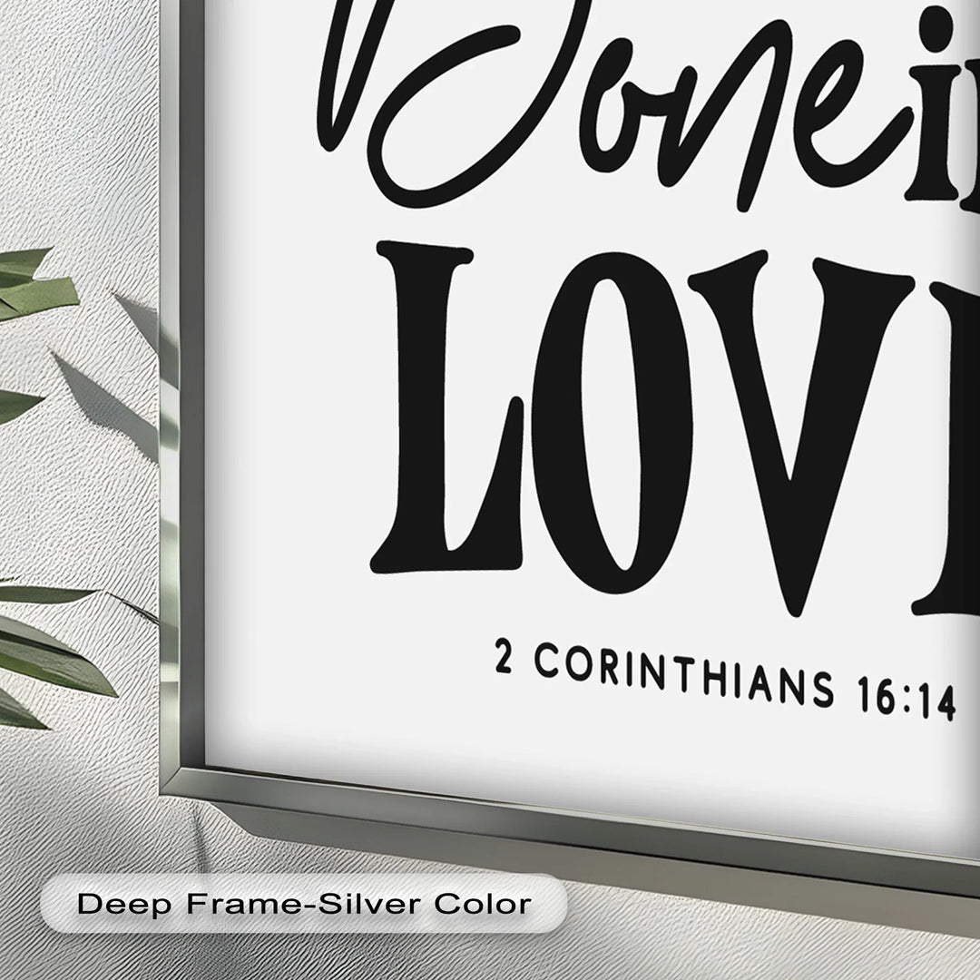Let Everything Be Done in Love – Scripture Oil Painting - MyPhotoStation