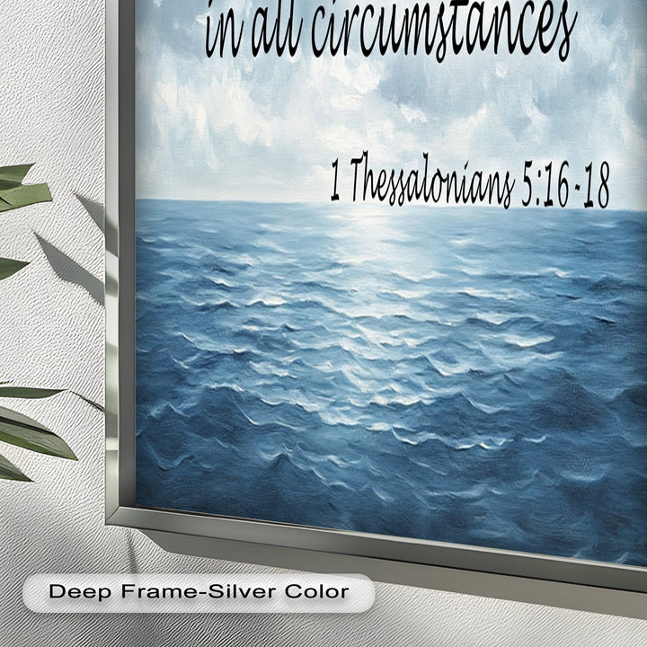 1 Thessalonians 5:16-18 – Rejoice, Pray, and Give Thanks Bible Verse Oil Painting