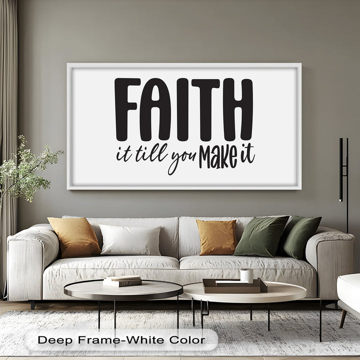Faith It Till You Make It – Christian Oil Painting
