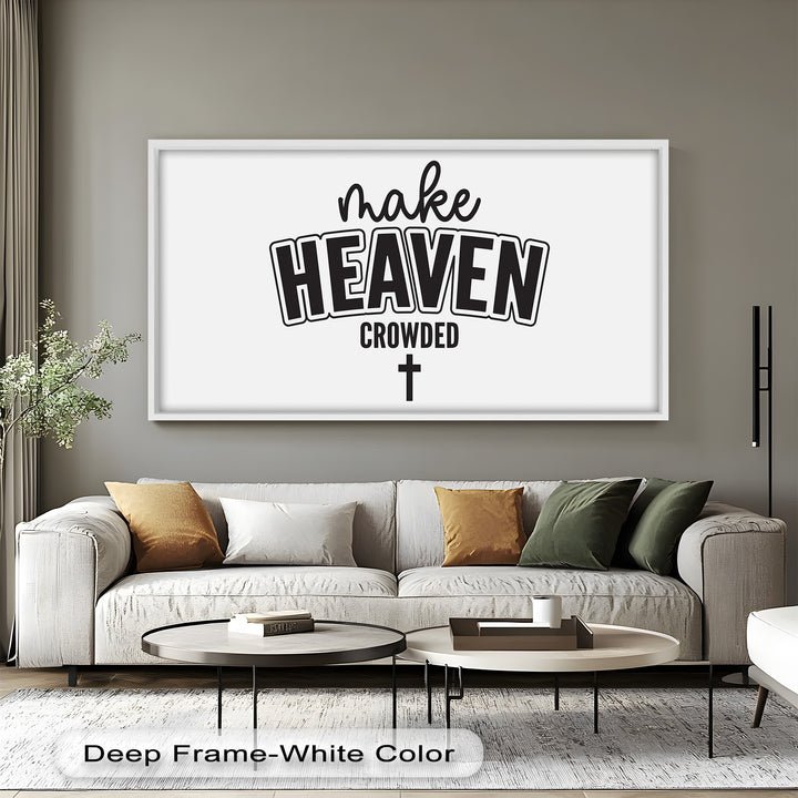 Make Heaven Crowded – Christliches Ölgemälde