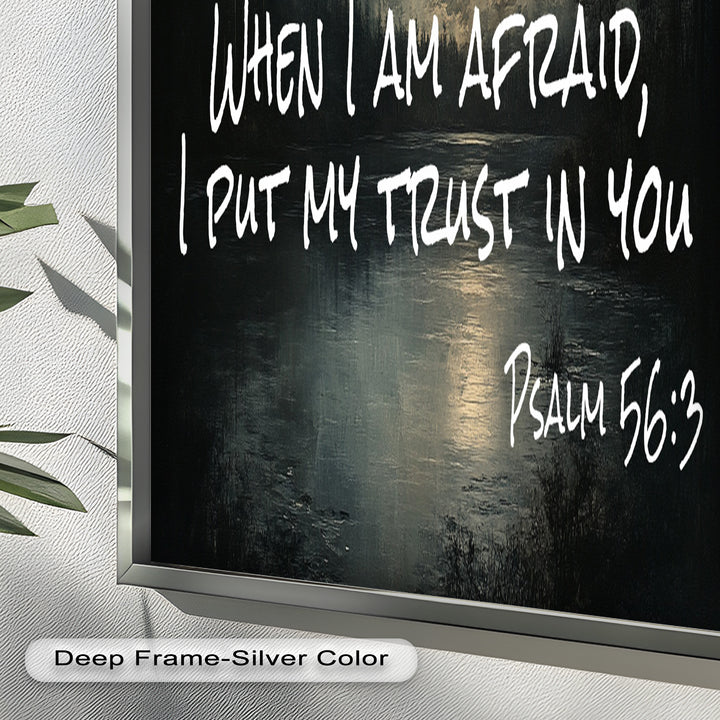 Psalm 56:3 – Trust in God Bible Verse Oil Painting
