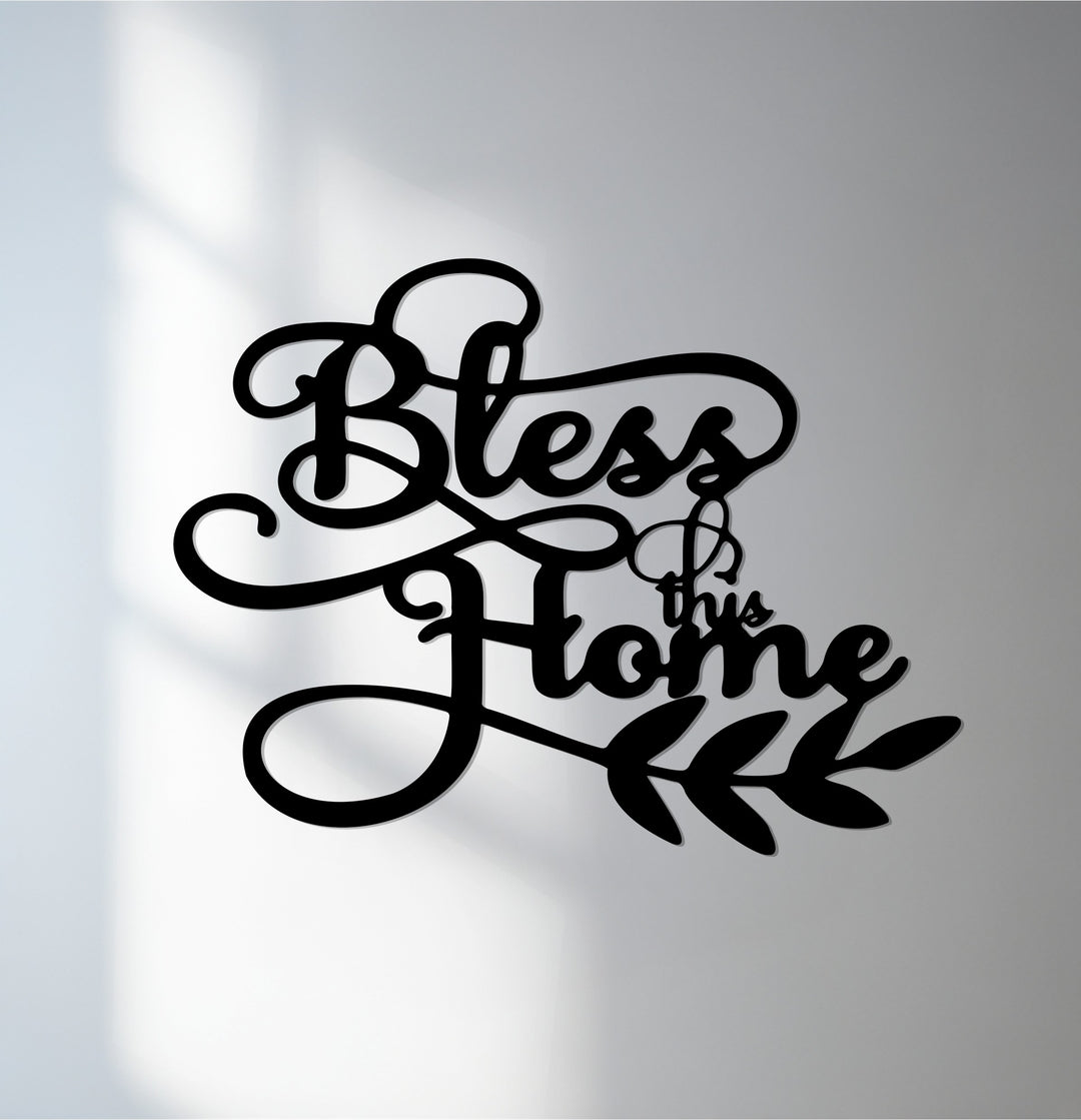 Bless This Home inspirational metal wall art