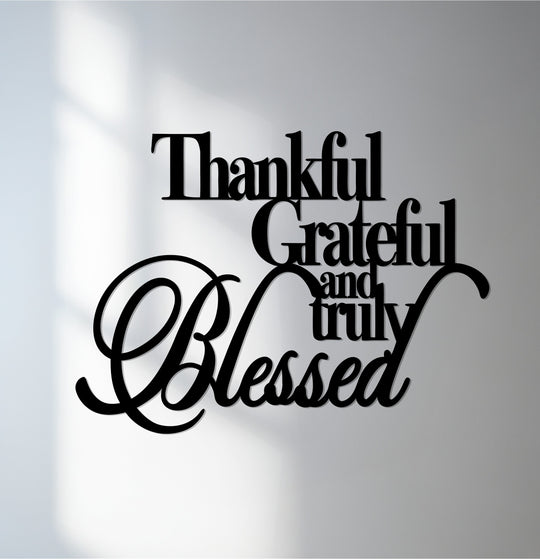 Thankful grateful blessed, this unique metal wall art features elegant cursive typography in a horizontal orientation.