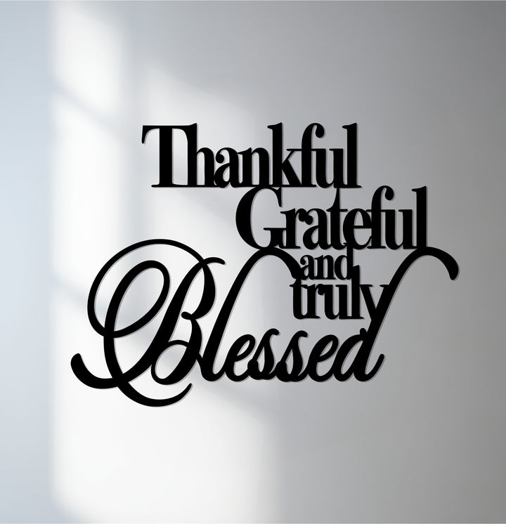 Thankful Grateful Blessed metal wall art décor