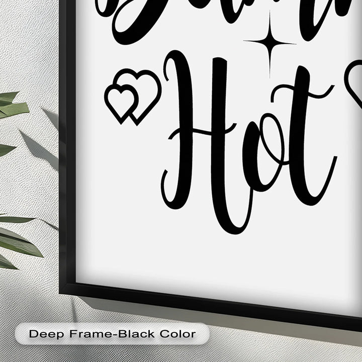Damn Hot – Flirty Typography Oil Painting - MyPhotoStation