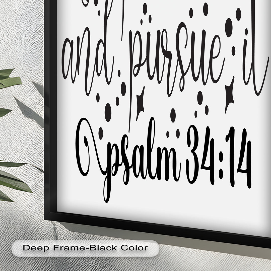 Seek Peace and Pursue It – Psalm 34:14 Bible Oil Paintings