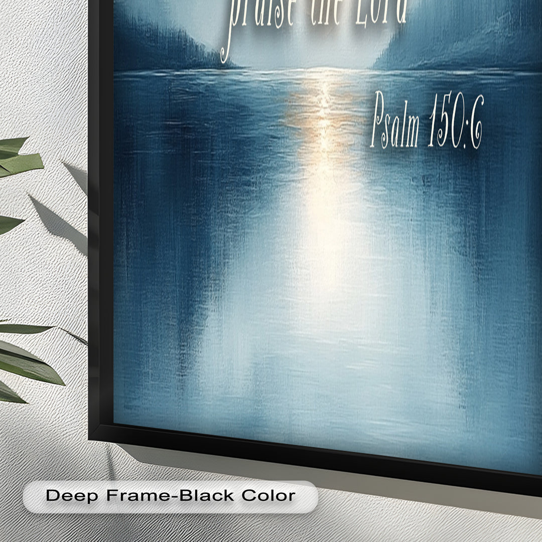 Psalm 150:6 – Praise the Lord Bible Verse Oil Painting