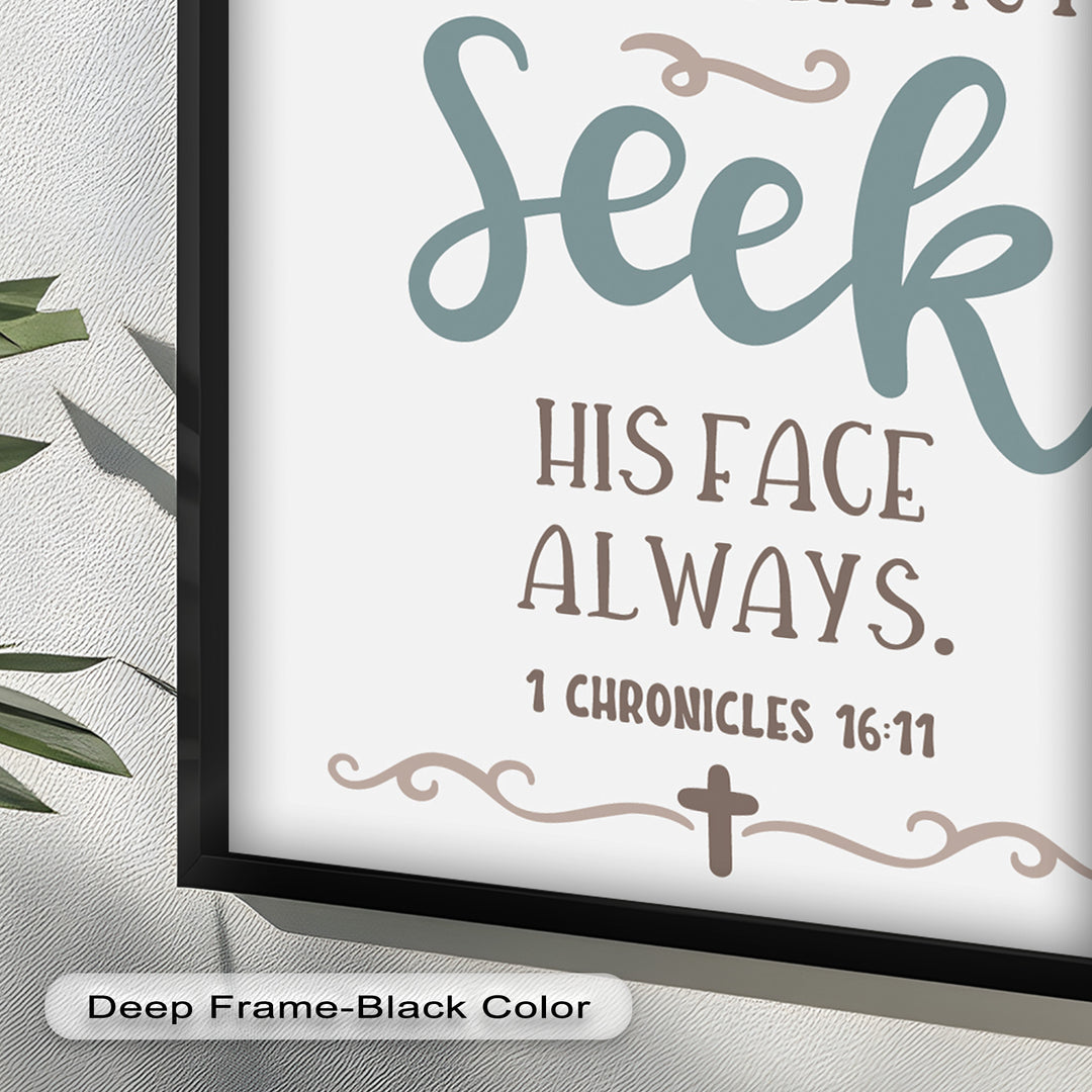 Seek His Face Always – 1 Chronicles 16:11 Oil Painting