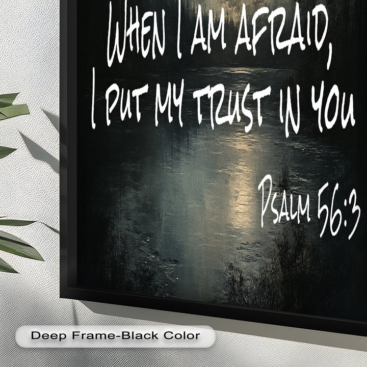 Psalm 56:3 – Trust in God Bible Verse Oil Painting
