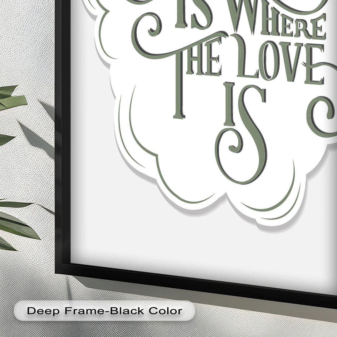 Home Is Where the Love Is – Oil Painting - MyPhotoStation