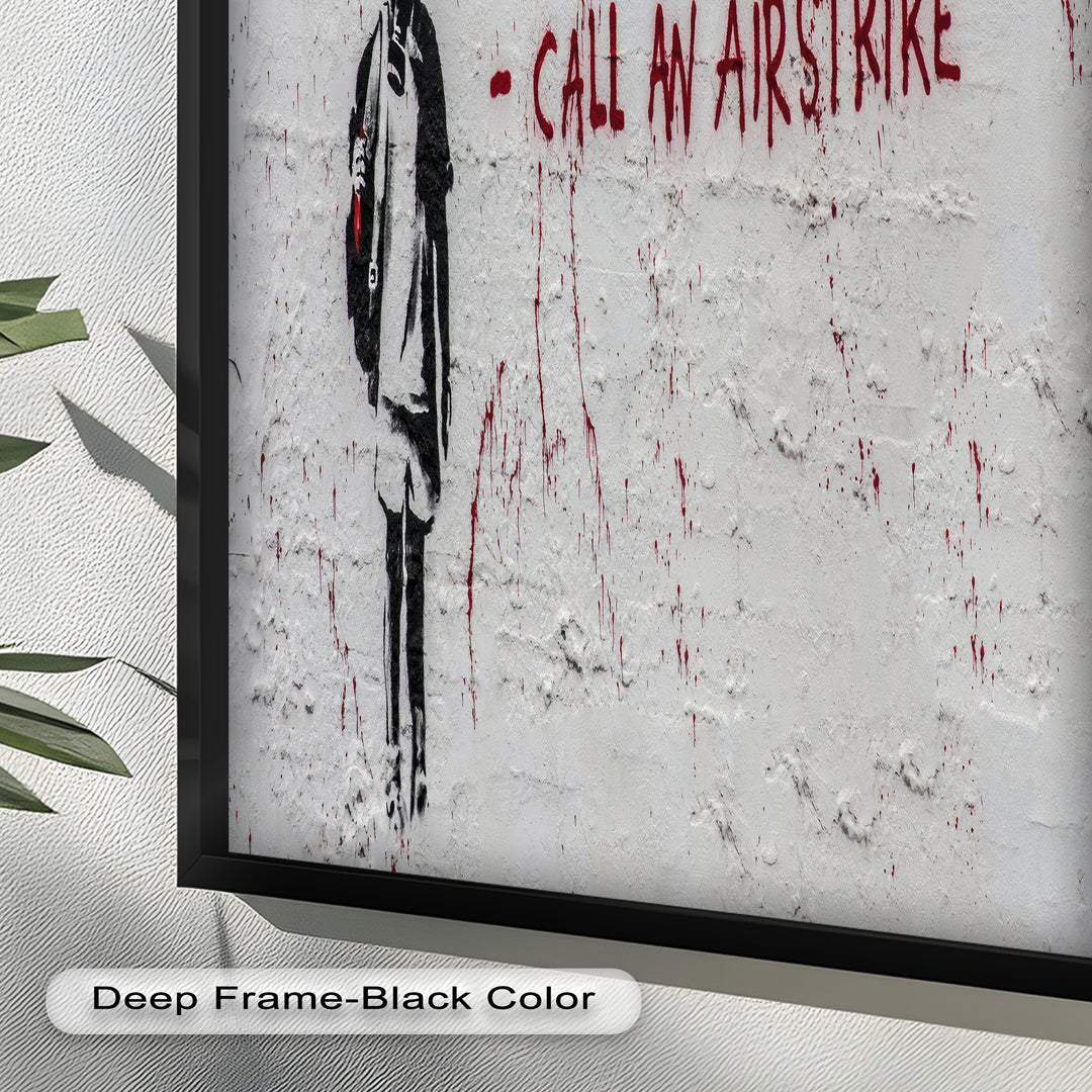 Call an Airstrike – Provocative Banksy Oil Painting