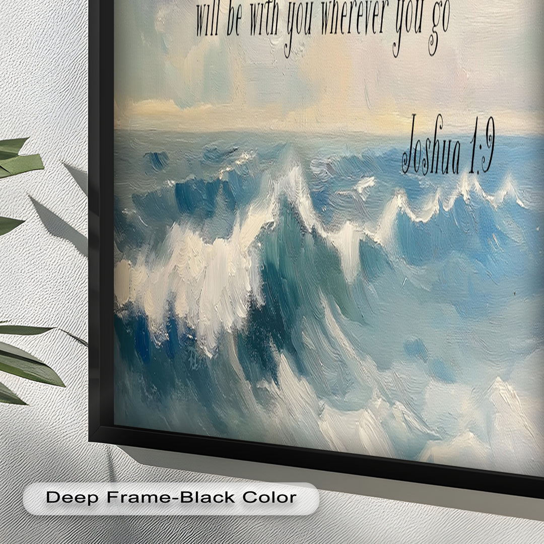 Joshua 1:9 – Strength and Courage Bible Verse Oil Painting