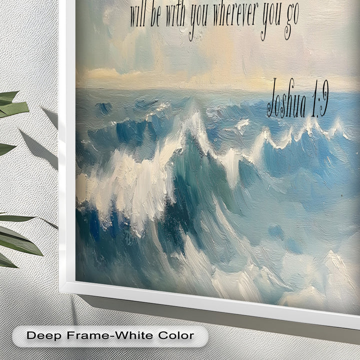 Joshua 1:9 – Strength and Courage Bible Verse Oil Painting