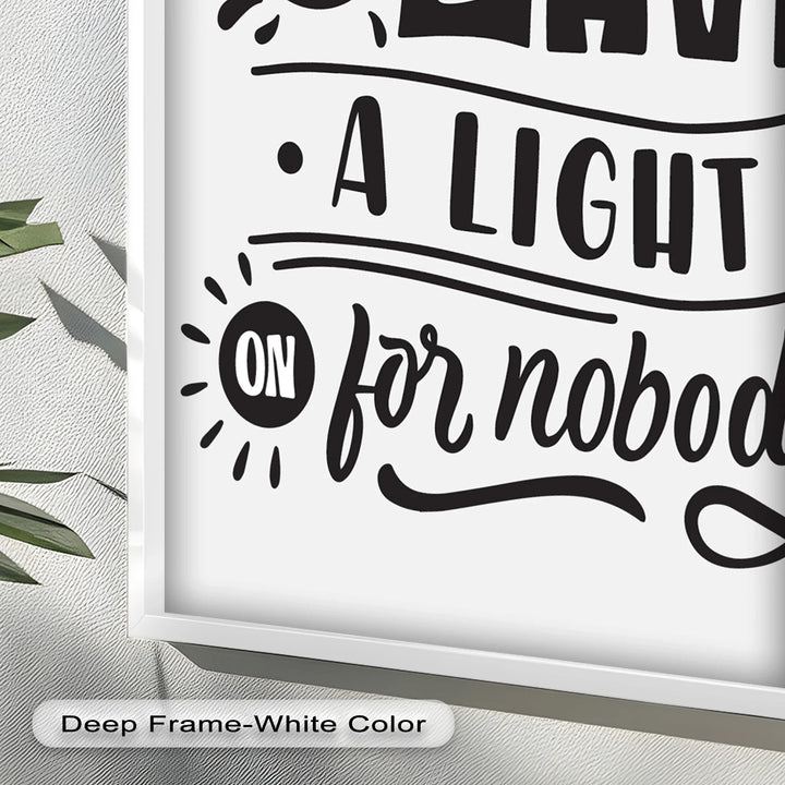 Leave a Light On – Typography Oil Painting - MyPhotoStation