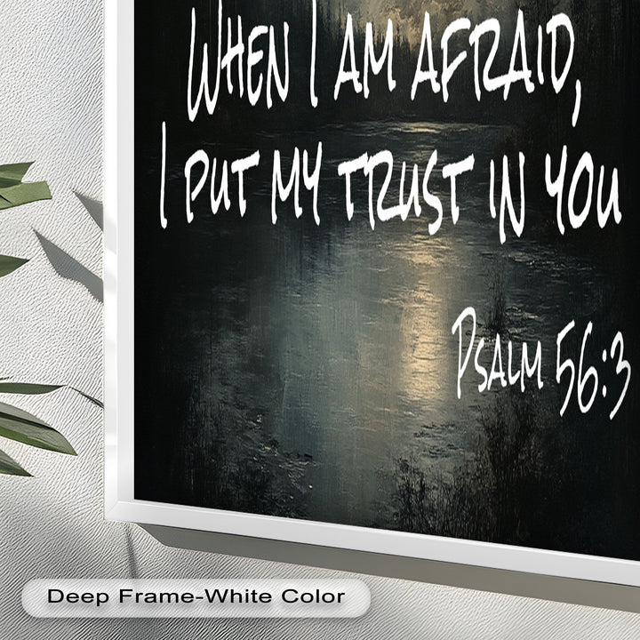 Psalm 56:3 – Trust in God Bible Verse Oil Painting