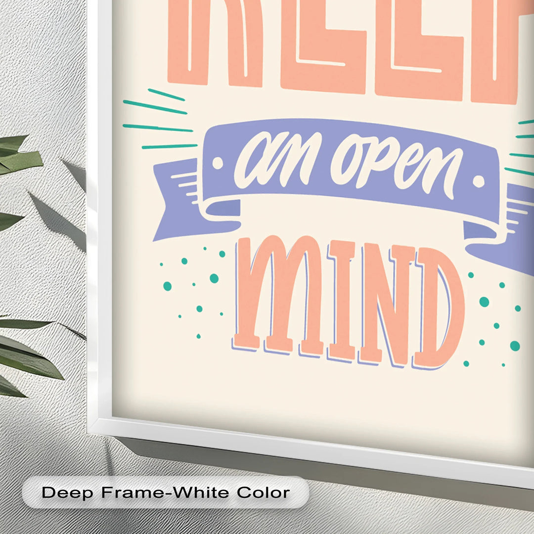 Always Keep an Open Mind – Pastel Typography Oil Painting - MyPhotoStation