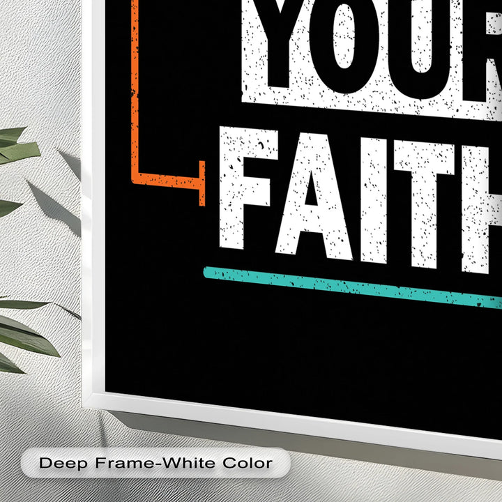Keep Your Faith – Bold Oil Painting - MyPhotoStation