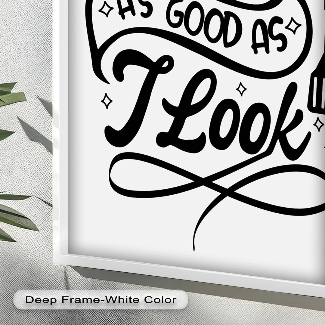 I Cook As Good As I Look – Framed Oil Painting - MyPhotoStation