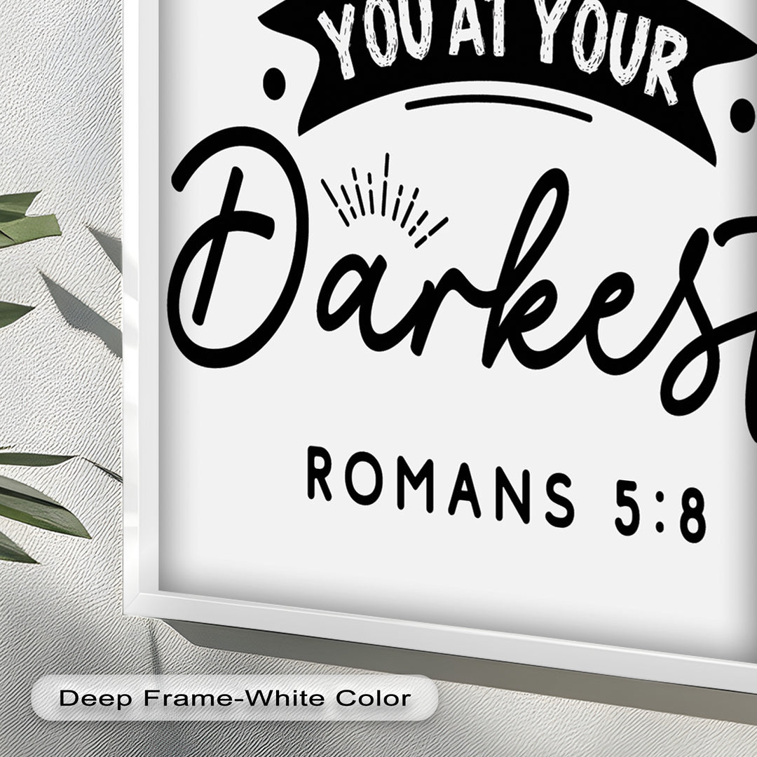 Loved You at Your Darkest – Bible Verse Oil Painting