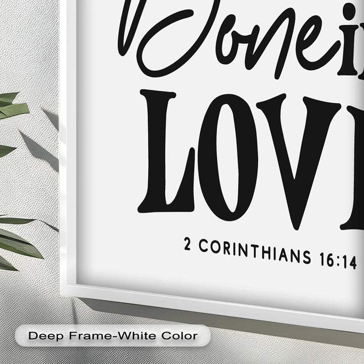 Let Everything Be Done in Love – Scripture Oil Painting - MyPhotoStation