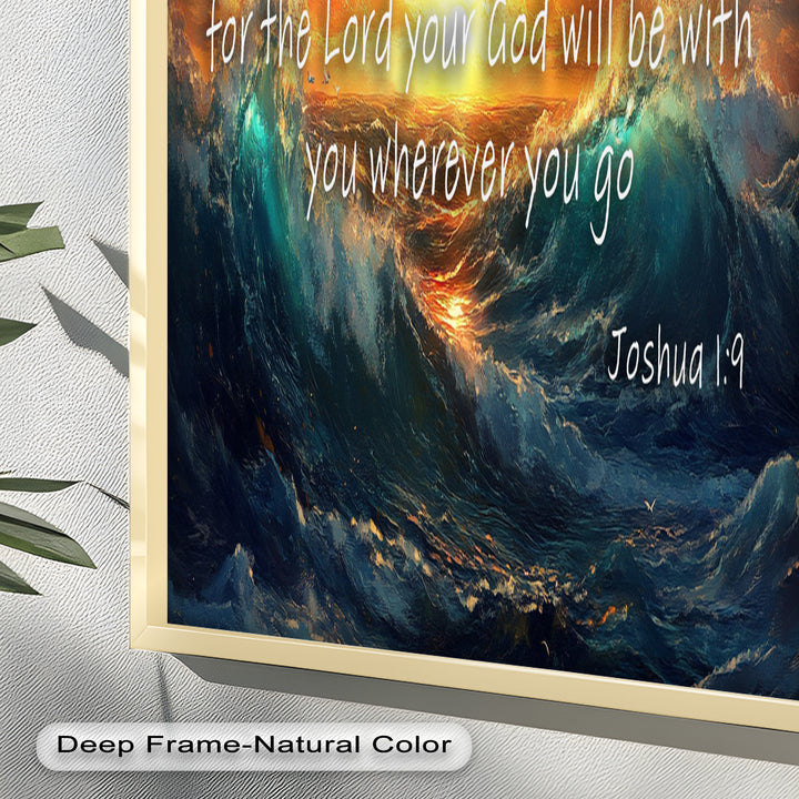 Joshua 1:9 – Courage & Strength Bible Verse Oil Painting