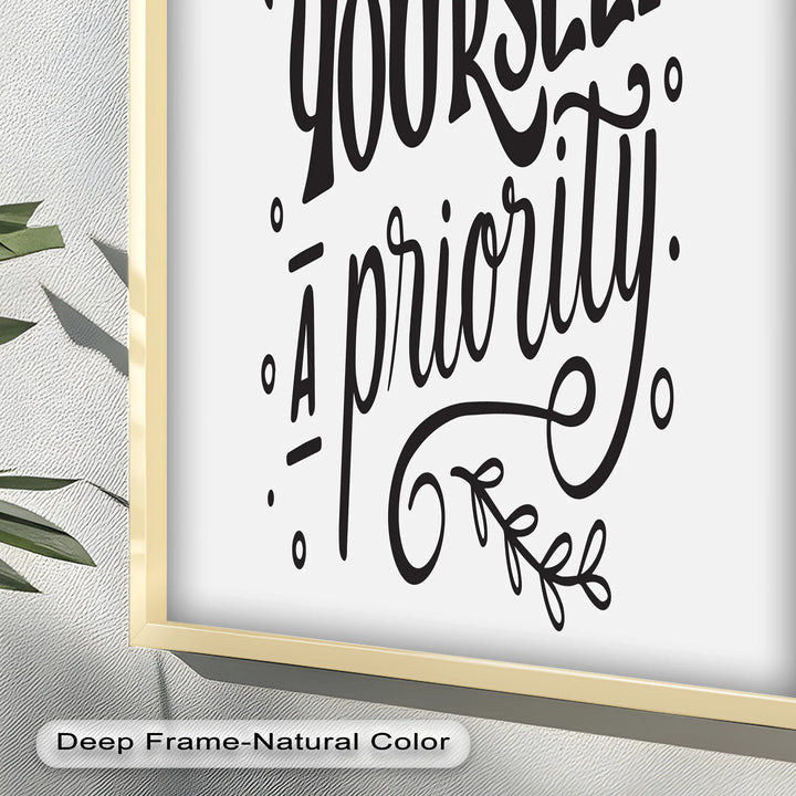 Make Yourself a Priority – Black and White Motivational Oil Paintings - MyPhotoStation