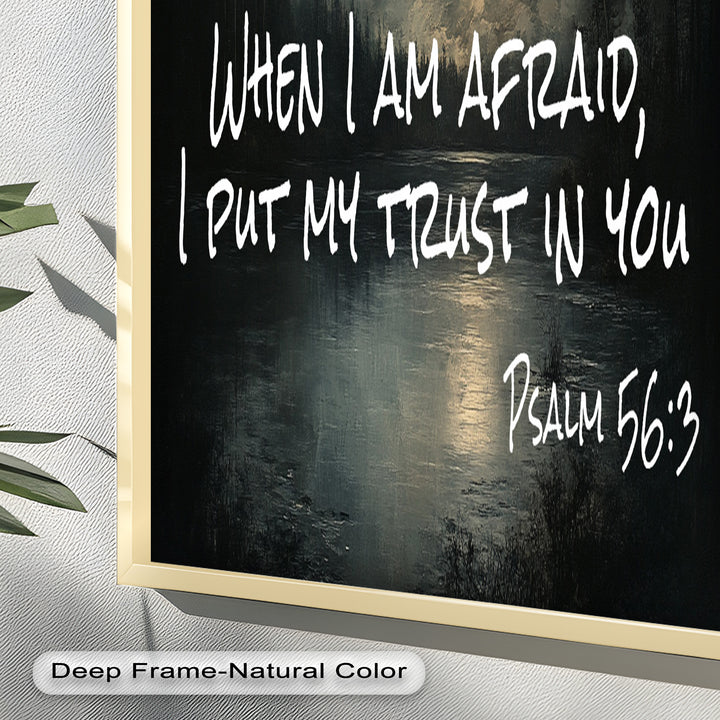 Psalm 56:3 – Trust in God Bible Verse Oil Painting