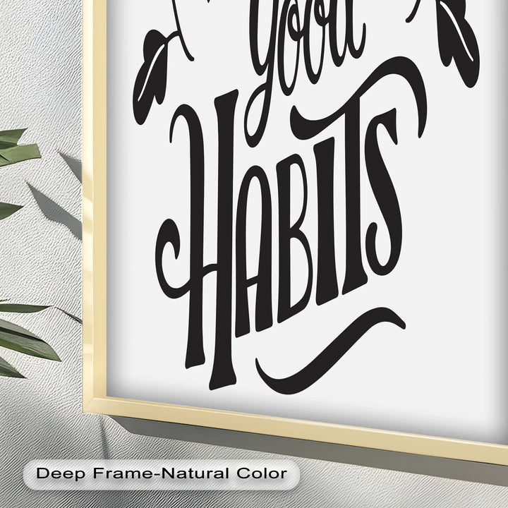 Build Good Habits – Black and White Motivational Oil Paintings - MyPhotoStation