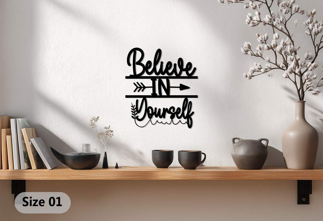 Believe in Yourself Metal Wall Art – Inspirational Quote Wall Decor