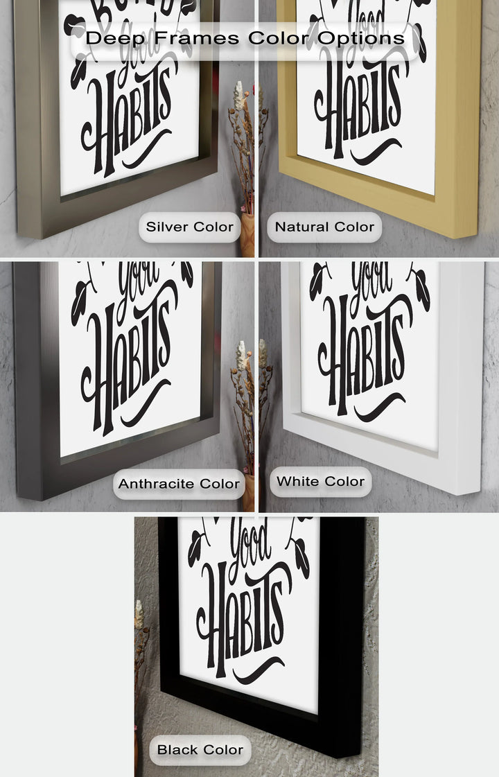 Build Good Habits – Black and White Motivational Oil Paintings - MyPhotoStation