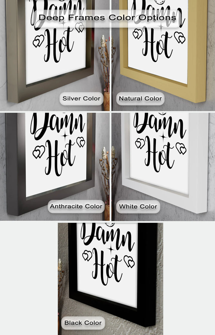 Damn Hot – Flirty Typography Oil Painting - MyPhotoStation