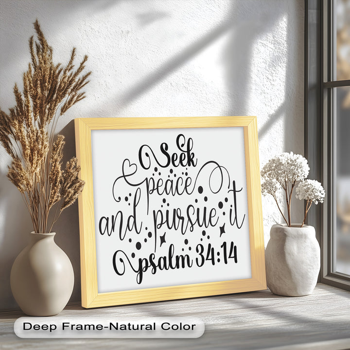 Seek Peace and Pursue It – Psalm 34:14 Bible Oil Paintings