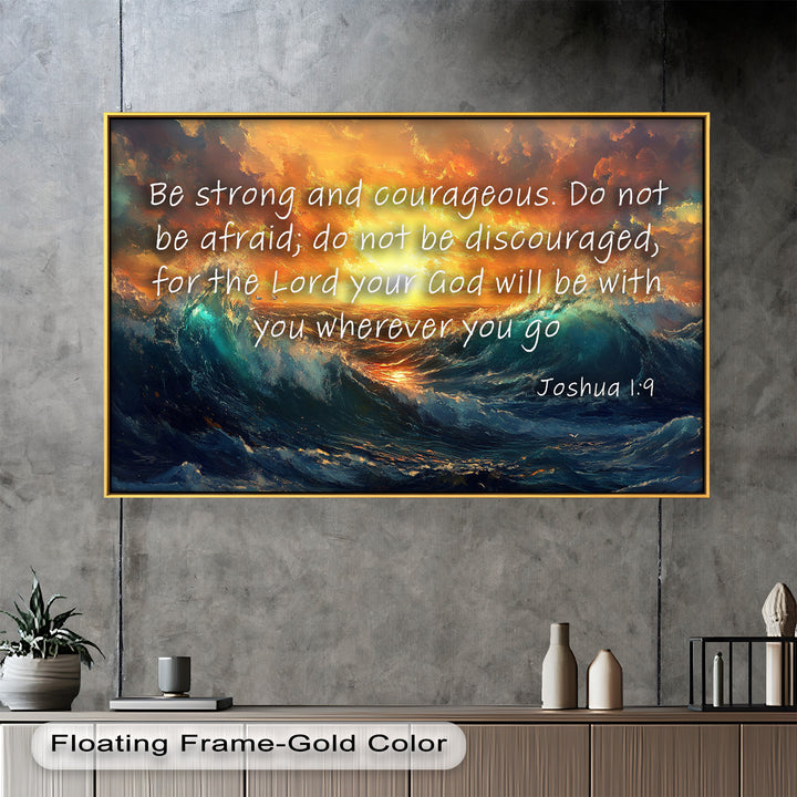 Joshua 1:9 – Courage & Strength Bible Verse Oil Painting