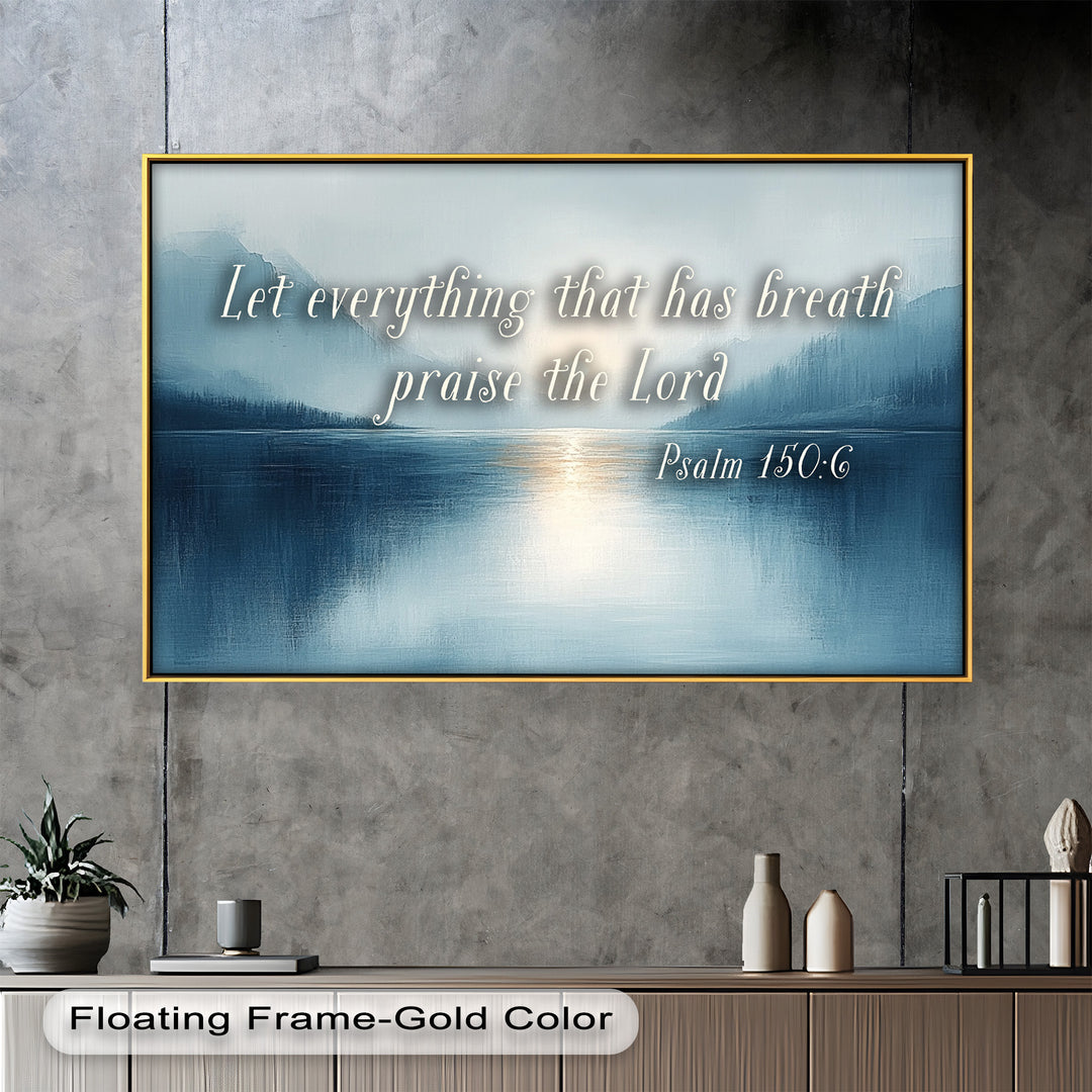 Psalm 150:6 – Praise the Lord Bible Verse Oil Painting