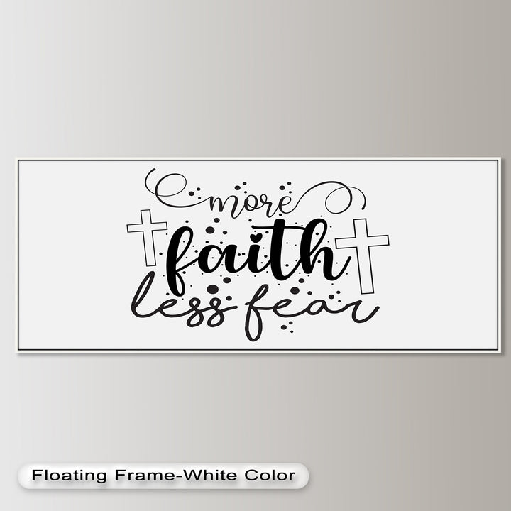 More Faith Less Fear – Christian Bible Oil Painting