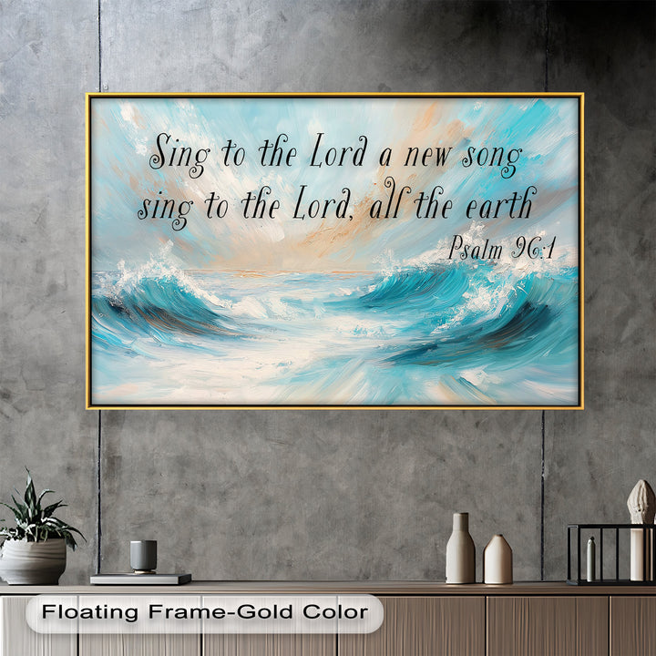 Psalm 96:1 – Worship & Praise Bible Verse Oil Painting