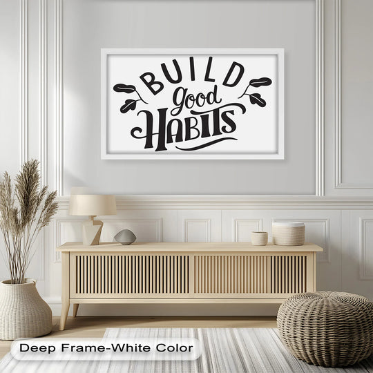 With varying color saturation, the 'Build Good Habits' oil painting reproduction print showcases a striking monochrome palette in black and white.