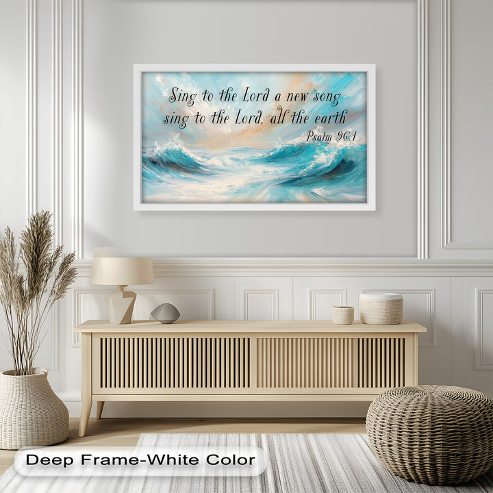 Psalm 96:1 – Worship & Praise Bible Verse Oil Painting