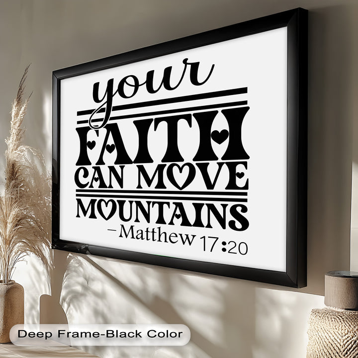 Inspirational religious typography art – Move mountains with faith design.
