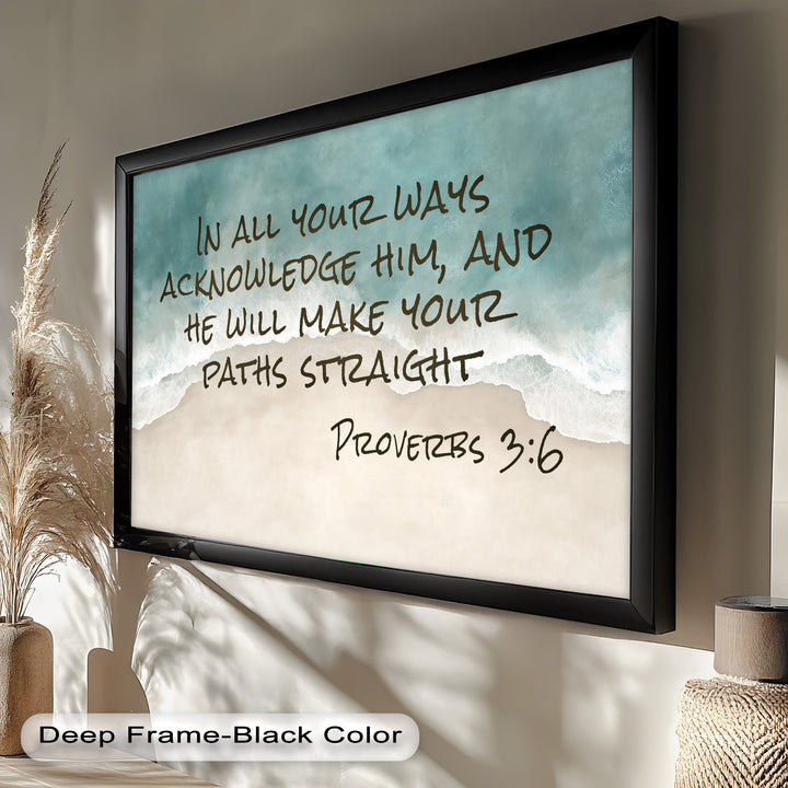 Christian wall art featuring sandy shores and scripture on acknowledging God.
