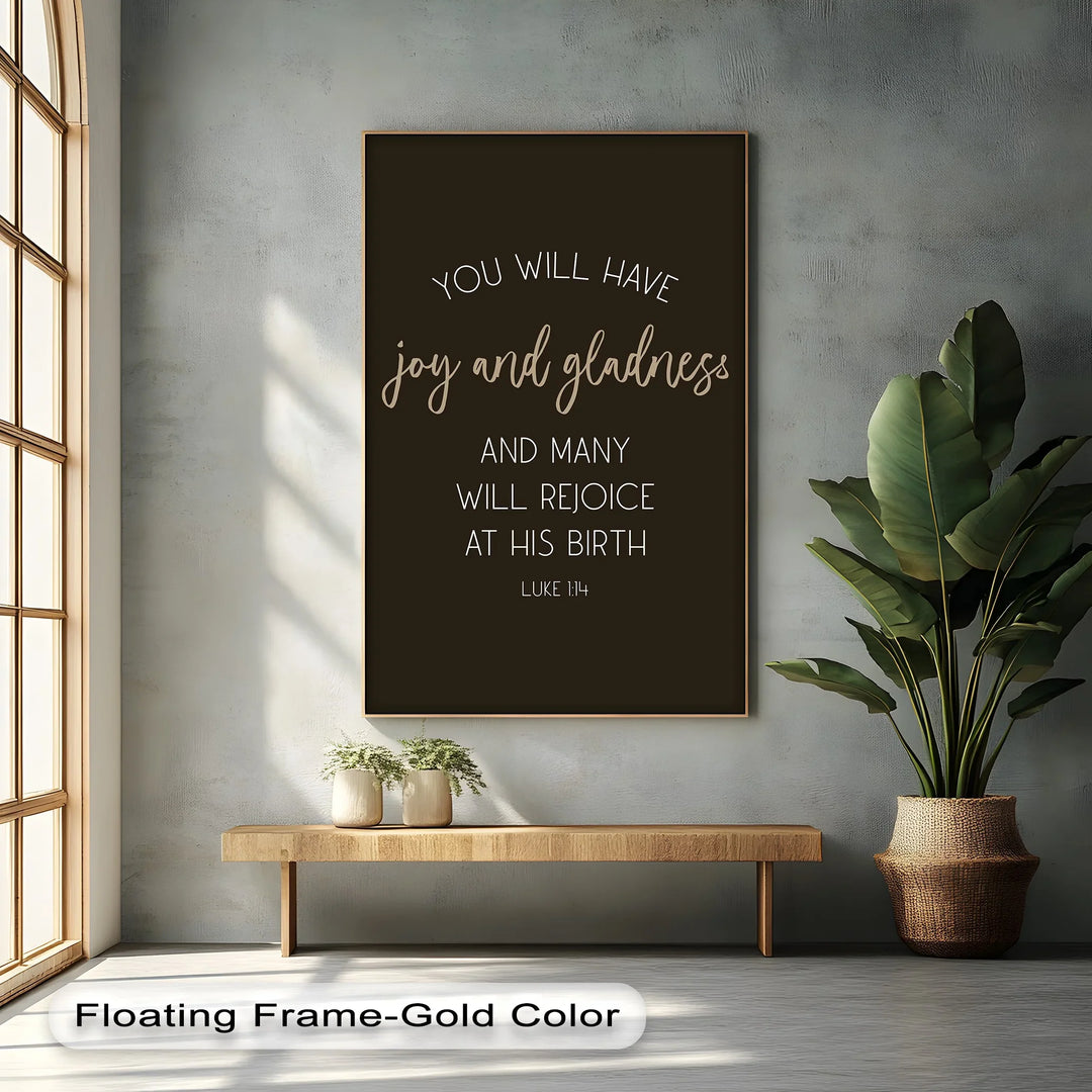 Joy and Gladness – Luke 1:14 Scripture Canvas Print - MyPhotoStation