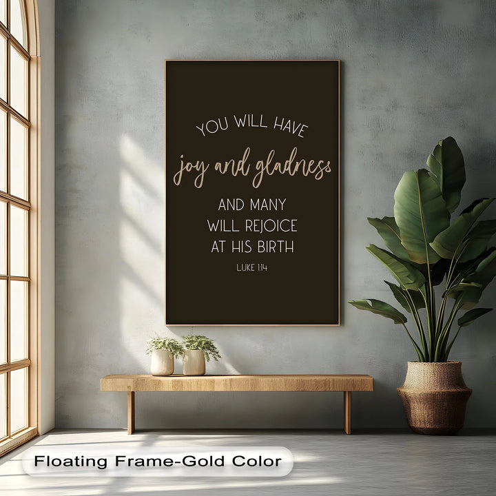 Joy and Gladness – Luke 1:14 Scripture Canvas Print - MyPhotoStation